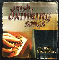 Irish Drinking Songs von The Wild Irish Rovers