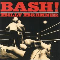 Bash! von Billy Bremner