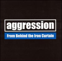 From Behind the Iron Curtain von Aggression