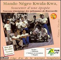 Souvenir D'une Epopee, Vol. 3 von Mando Negro Kwala-Kwa