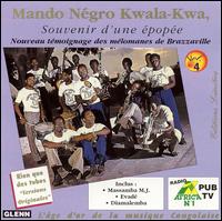 Souvenir D'une Epopee, Vol. 4 von Mando Negro Kwala-Kwa