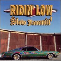 Ridin' Low: Slow Jammin' von Various Artists