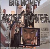 Big Money More Power von J.I.