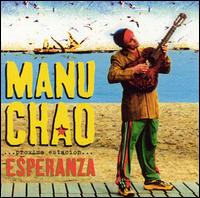 Proxima Estacion: Esperanza von Manu Chao