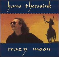 Crazy Moon von Hans Theessink