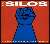 Laser Beam Next Door von The Silos