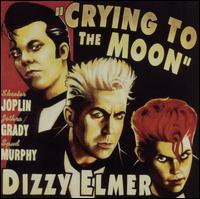 Crying to the Moon von Dizzy Elmer