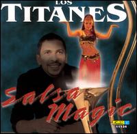 Salsa Magic von Los Titanes