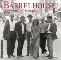 Fortune Changes von Barrelhouse