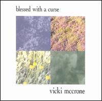 Blessed with a Curse von Vicki McCrone