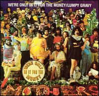 We're Only in It for the Money/Lumpy Gravy von Frank Zappa