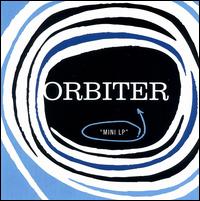 Mini LP von Orbiter