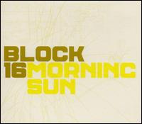 Morning Sun von Block 16