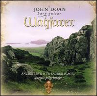 Wayfarer: A Celtic Pilgrimage von John Doan