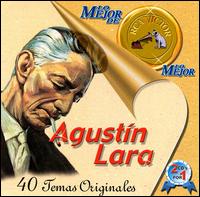 Mejor de lo Mejor [2001] von Agustín Lara