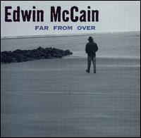 Far From Over von Edwin McCain