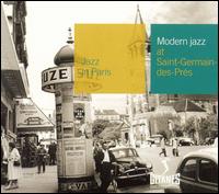 Modern Jazz at Saint Dermain des Pres von Bernard Peiffer