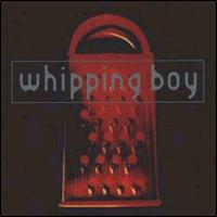 Whipping Boy von Whipping Boy