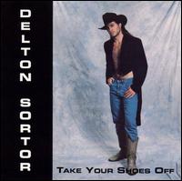 Take Your Shoes Off von Delton Sortor