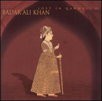 Lost in Qawwali, Vol. 3 von Badar Ali Khan