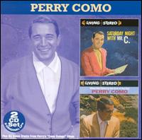 Saturday Night with Mr. C./When You Come to the End of the Day von Perry Como