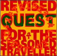 Revised Quest for the Seasoned Traveller von A Tribe Called Quest