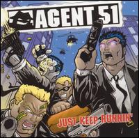 Just Keep Runnin' von Agent 51