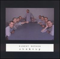 Shakeup von Robert Becker