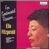 For Sentimental Reasons von Ella Fitzgerald