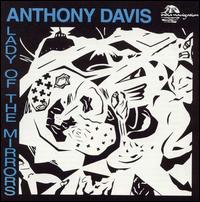 Lady of the Mirrors von Anthony Davis