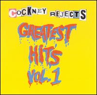 Greatest Hits, Vol. 1 von Cockney Rejects