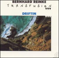 Driftin' von Bernhard Reinke