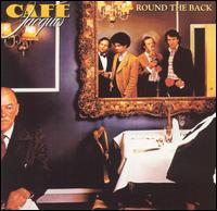 Round the Back von Cafe Jacques