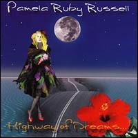 Highway of Dreams von Pamela Ruby Russell