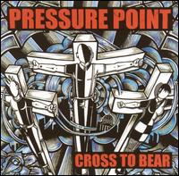 Cross to Bear von Pressure Point