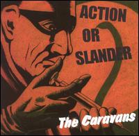 Action or Slander von Caravans