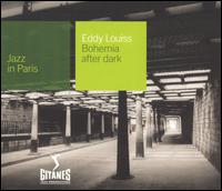 Jazz in Paris: Bohemia After Dark von Eddy Louiss