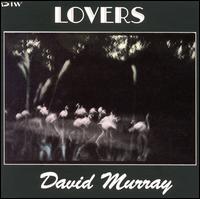 Lovers von David Murray