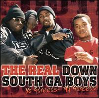 Yo Streets, My Streets von The Real Down South GA Boys