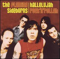 Hallelujah Rock 'N' Rollah von The Flaming Sideburns