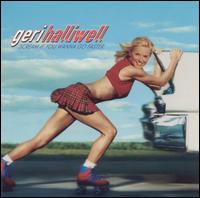 Scream If You Wanna Go Faster von Geri Halliwell