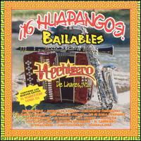 16 Huapangos Bailables von Hechizero de Linares