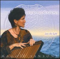 Celtic Meditations: Into the Light von Maggie Sansone