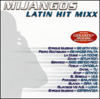 Mijangos Latin Hit Mixx von DJ Mijangos