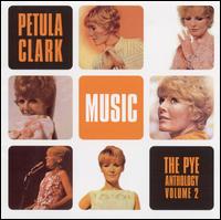 Music: Pye Anthology, Vol. 2 von Petula Clark