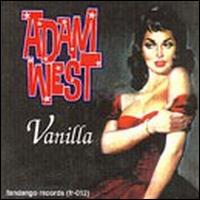 Vanilla/Picture My Face von Adam West