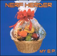 My E.P. von Nerf Herder