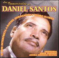 Inmortales de Daniel Santos von Daniel Santos