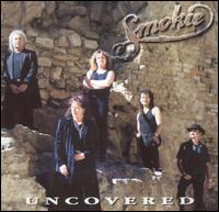 Uncovered von Smokie