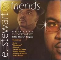 E. Stewart & Friends von Rev. E. Stewart